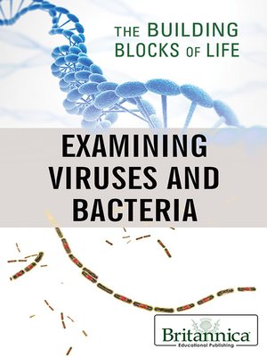 cover image of Examining Viruses and Bacteria